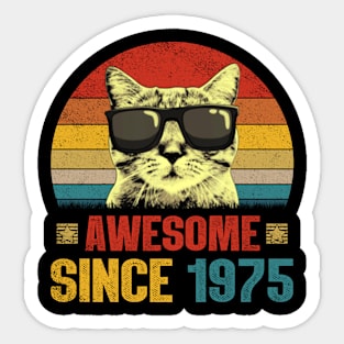 Awesome Since 1975 49th Birthday Gifts Cat Lover Sticker